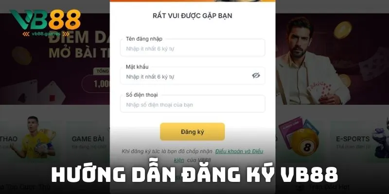 Hướng dẫn đăng ký VB88 dễ dàng trên cả máy tính và điện thoại